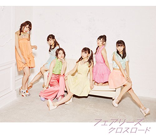 クロスロード(CD+DVD) [CD] フェアリーズ