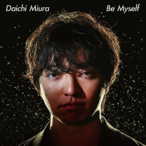 Be Myself(DVD付) [CD] 三浦大知