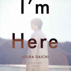 I'm Here(CD+DVD) [CD] 三浦大知