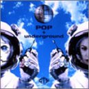 POP+underground [CD] GTS