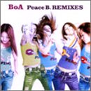 PeaceB.REMIXS (CCCD) [CD] BoA 渡辺なつみ BOUNCEBACK 三原真紀 YOO YOUNG JIN 海老根祐子 康珍化 Hex Hector AKIRA Thunderpuss; 日高智