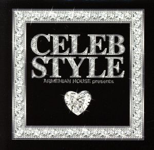 アルメニアン・ハウス・プレゼンツ セレブ・スタイル(CCCD) [CD] オムニバス ティム・デラックス ミスター・オックス MANBANA LTJ・エクスペリエンス オラヴ・バソスキ ビリー・モア デイトナ フリーク・ドゥ・ブラジル スピラー; トンガ
