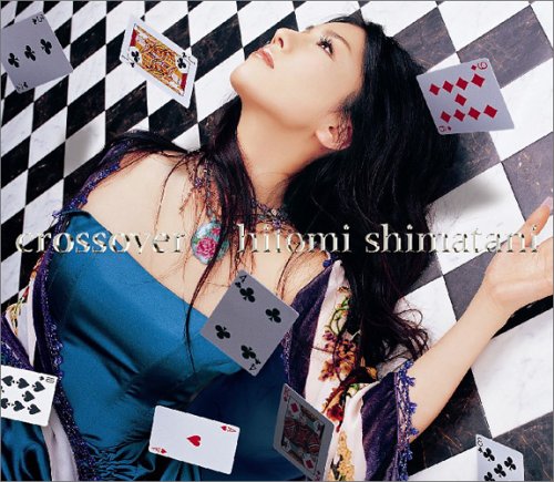 crossover [CD] 島谷ひとみ kenko-p shungo. BOUNCEBACK Yurika 六ツ見純代 上田起士 康珍化 島谷ひとみ 中野雄太 前嶋康明; 華原大輔
