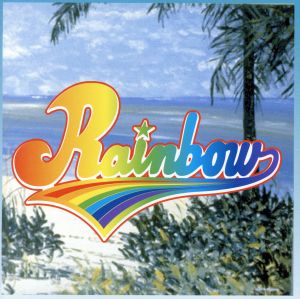 RAINBOW [CD] オムニバス シャンゴー ルトリシア・マクニール ミシェール ジュリー・マリー ザ・ジーン・ラック・ピカード・セクステット レゲエ・システム エリーシャ・ラヴァーン クレイグ・グッドウィン ジャスト・4・U; C-マック