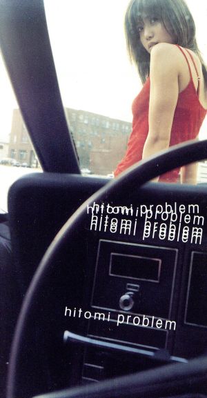 problem [CD] hitomi