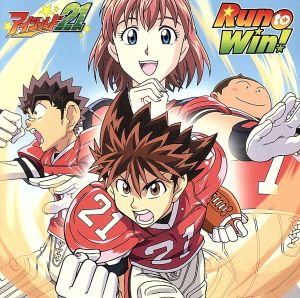 Run to Win! [CD] 泥門デビルバッツ 木本慶子 高梨康治; 泥門デビルバッツ