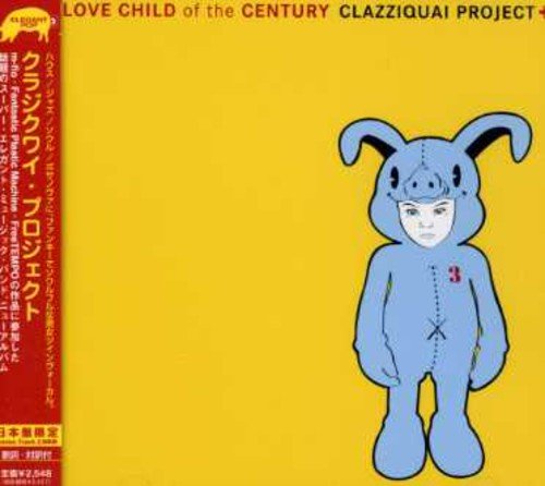 ラブ・チャイルド・オブ・ザ・センチュリー [CD] クラジクワイ・プロジェクト