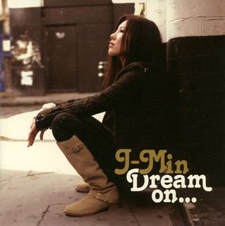 Dream on・・・ [CD] J-Min