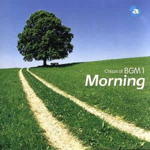 クラシカルBGM(1)Morning さわやかバロック [CD] オムニバス(クラシック) ヘンデル ブリュール(ヘルムート・ミューラー) クレーマー(ニコラス) バーレク(イルジー) ケルン室内管弦楽団 ロンドン・シンフォニア 西崎たか子 スコラーズ・バロック・アンサンブル カペラ・イストロポリターナ; ペーテル・ブレイナー・アンド・ヒズ・チェンバー・オーケストラ