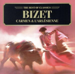 カルメン&アルルの女~ビゼー名曲集 [CD] ブラモル(アントニー)，スロヴァキア・フィルハーモニー管弦楽団 ビゼー ブラモル(アントニー); スロヴァキア・フィルハーモニー管弦楽団