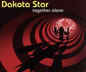 Together Alone [CD] DAKOTASTAR アラン・ブレイ; マーク・ボラン