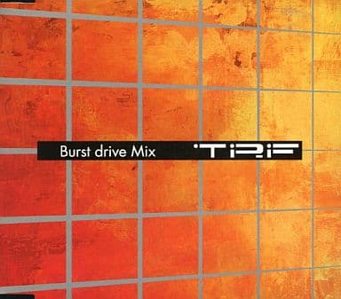 Burst drive Mix [CD] TRF m.c.A・T 工藤順子 小室哲哉 Bobby Guy & Ernie Lake ケビン・ディアン; DJ KOO