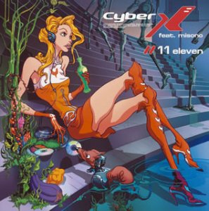 11 eleven (CCCD) [CD] Cyber X feat. misono