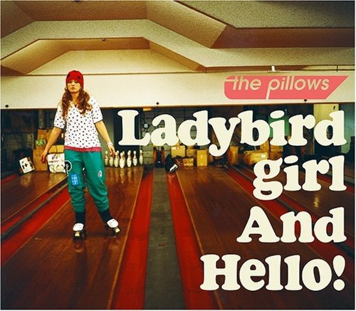 Ladybird girl [CD] the pillows