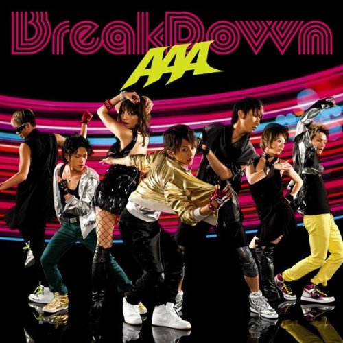 Break Down/Break your name/Summer Revolution [CD] AAA/西風雲、 AAA; 西風雲