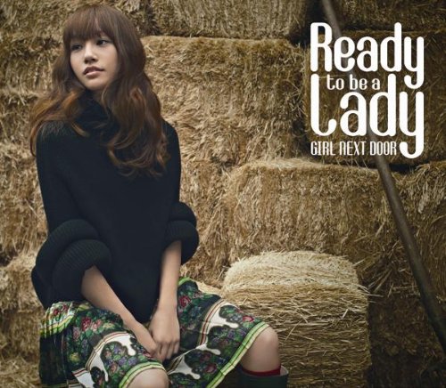 Ready to be a lady(DVD付)【ジャケットA】 [CD] GIRL NEXT DOOR