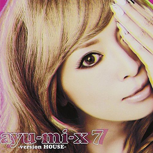 ayu-mi-x 7 -version HOUSE- [CD] 浜崎あゆみ