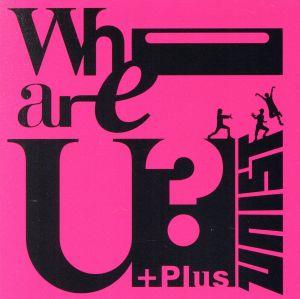 Who are U +Plus [CD] UNIST