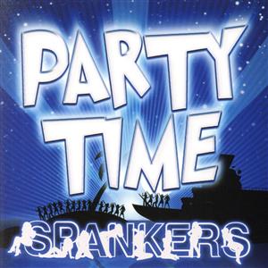 Party Time [CD] スパンカーズ