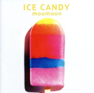 ICE CANDY [CD] moumoon