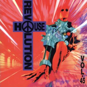 ハウス・レボリューション (45) [CD] オムニバス MBSプレゼンツ・ザ・ストリングス エシックス オリジナル ローヤルT 007 DJ・ゾーロ スワット Mr.&Mrsフリーク メロディー・セクストン; ボルケーノ