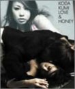 LOVE&HONEY(DVD付)(CCCD) [CD] 倖田來未 クロードQ Kumi Koda 伊藤アキラ Miki Watanabe Sachi Bennett h-wonder Reo Nishikawa Osamu Saito; 倖田來未