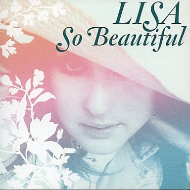 So Beautiful(CCCD) [CD] LISA Kumi Koda Heartsdales LISA; Heartsdales