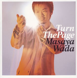 Turn The Page [CD] 和田昌哉 Masaya Wada Andrea Monica Martin Carsten Schack Taishi Fukuyama Kenneth Karlin; 和田昌哉