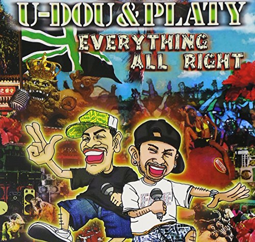 Everything All Right [CD] U-DOU & PLATY; MIKO