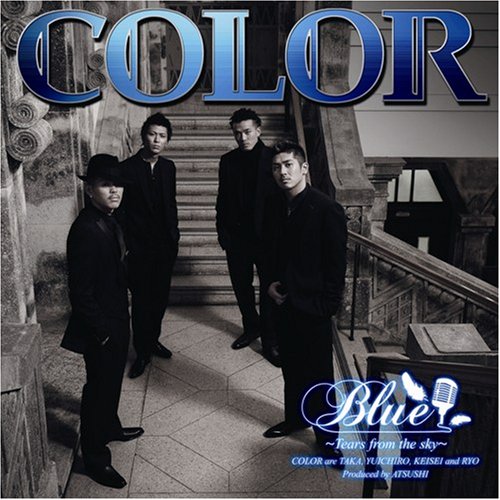 BLUE~Tears from the sky~(DVD付) [CD] ATSUSHI; COLOR