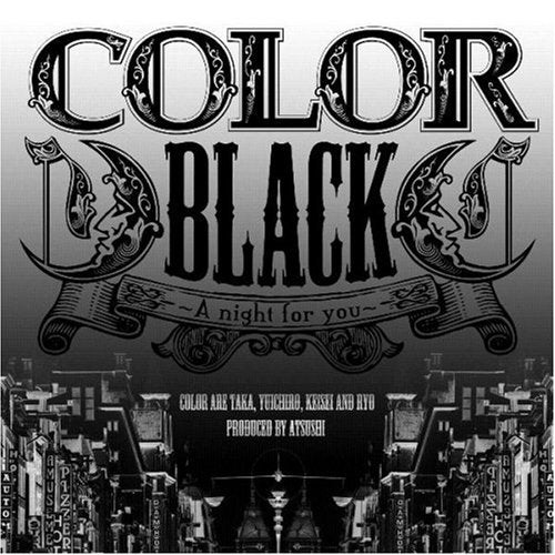 BLACK~A night for you~ [CD] COLOR