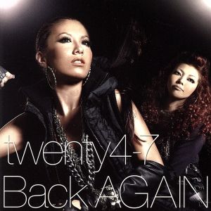 Back AGAIN -the black crown ep-(DVD付) [CD] twenty4-7