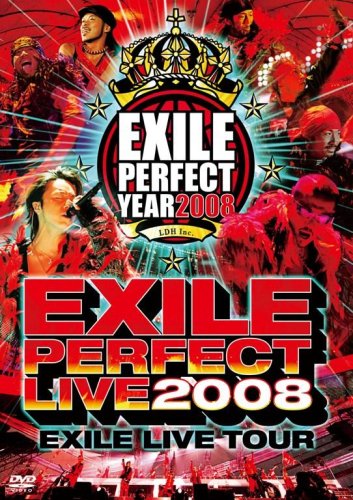 EXILE LIVE TOUR ”EXILE PERFECT LIVE 2008″ [DVD] [DVD] [2009]