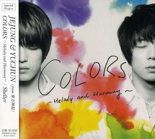 COLORS~Melody and Harmony~/Shelter [CD] JEJUNG & YUCHUN(from 東方神起)