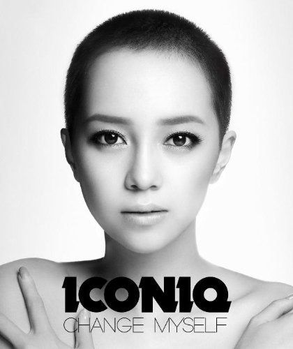 CHANGE MYSELF [CD] ICONIQ EXILE ATSUSHI; VERBAL