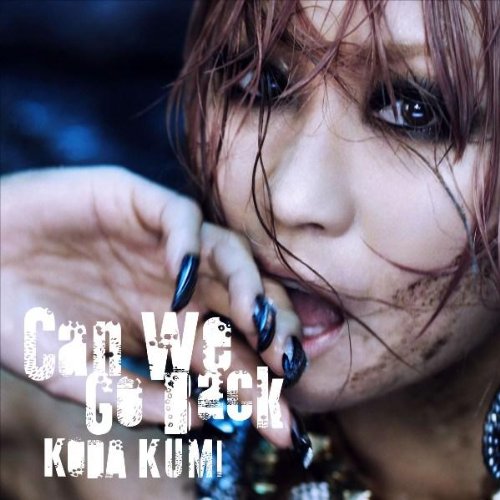Can We Go Back【初回生産限定】(DVD付) [CD] 倖田來未