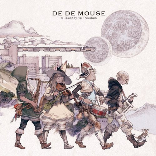 A journey to freedom [CD] DE DE MOUSE