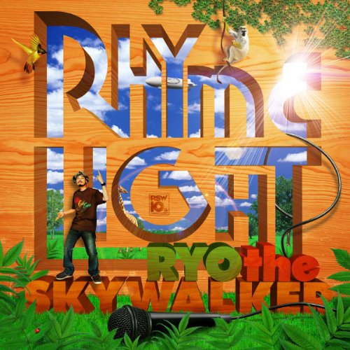 RHYME-LIGHT [CD] RYO the SKYWALKER PETER MAN JUMBO MAATCH アイコsun; 太華