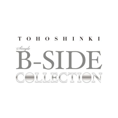 TOHOSHINKI SINGLE B-SIDE COLLECTION [CD] 東方神起