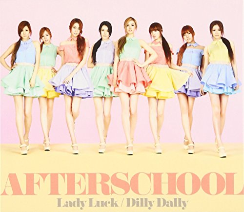 Lady Luck / Dilly Dally(MUSIC VIDEO盤DVD付) [CD] AFTERSCHOOL