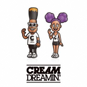 DREAMIN' [CD] CREAM