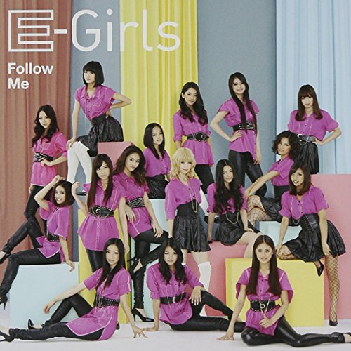 Follow Me (SINGLE+DVD) [CD] E-Girls