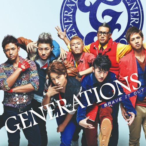 BRAVE IT OUT (CD+DVD) [CD] GENERATIONS