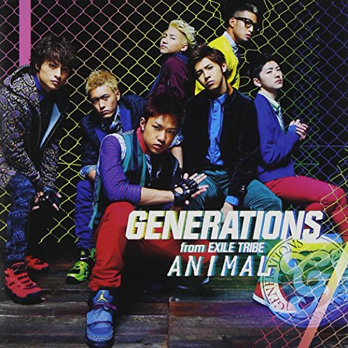 ANIMAL (SG+DVD) [CD] GENERATIONS from EXILE TRIBE