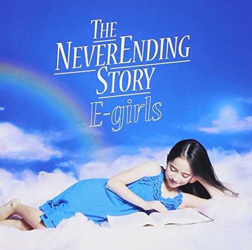 THE NEVER ENDING STORY [CD] E-girls