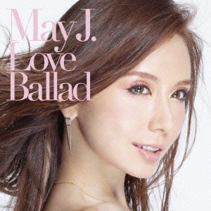 Love Ballad (mini ALBUM) [CD] May J.
