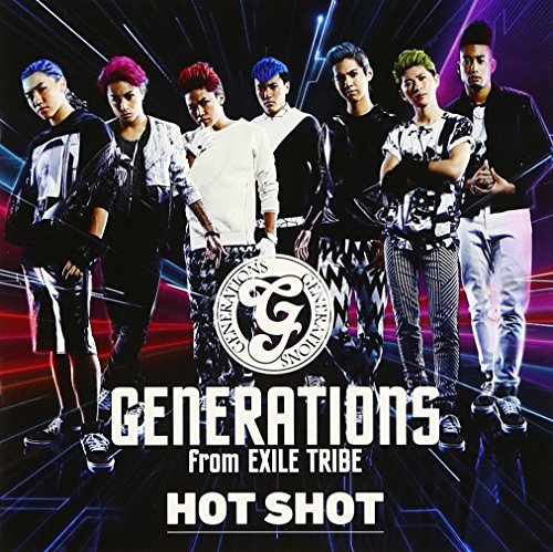HOT SHOT (CD+DVD) [CD] GENERATIONS from EXILE TRIBE