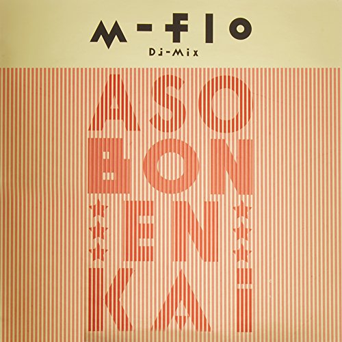 m-flo DJ MIX ”ASOBON! ENKAI” [CD] m-flo