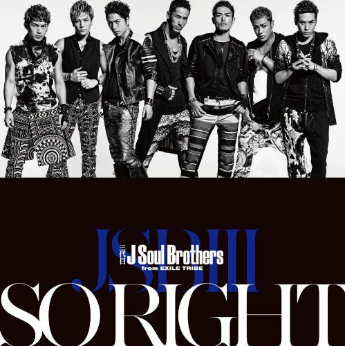 SO RIGHT (初回生産限定盤) [CD] 三代目 J Soul Brothers from EXILE TRIBE
