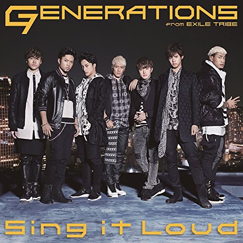 Sing it Loud [CD] GENERATIONS from EXILE TRIBE